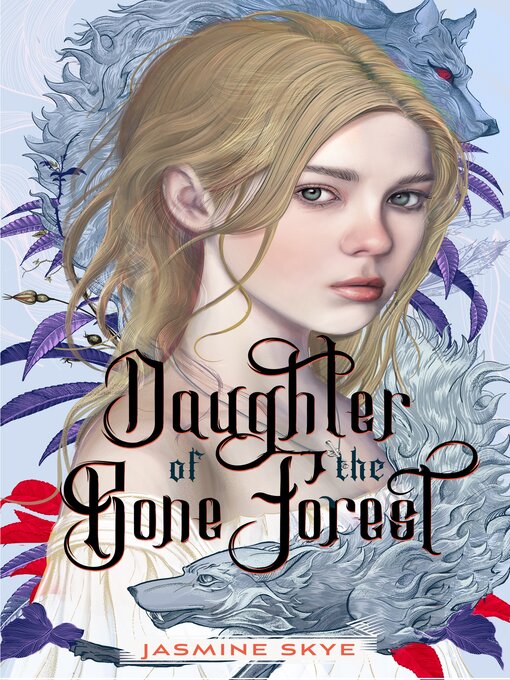 Title details for Daughter of the Bone Forest by Jasmine Skye - Available